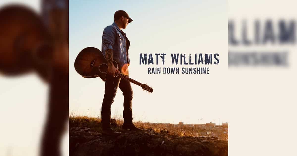 In It for A Happy Life with Matt Williams’ Song “Rain Down Sunshine”