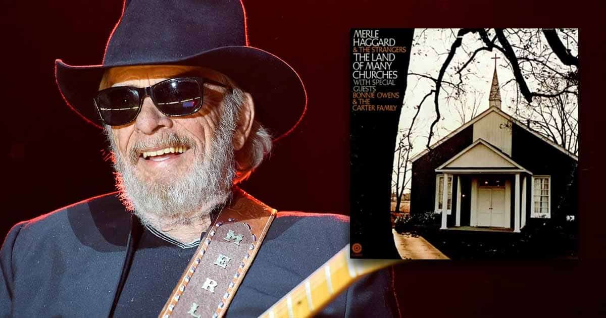 Merle Haggard's One-of-a-kind Version of “I Saw the Light”