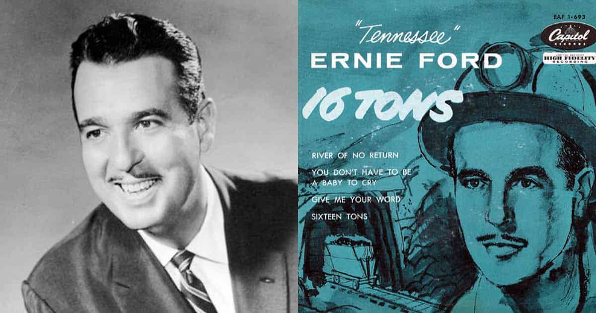 Ernie Ford's 1'st No. 1 Hit, Tons”