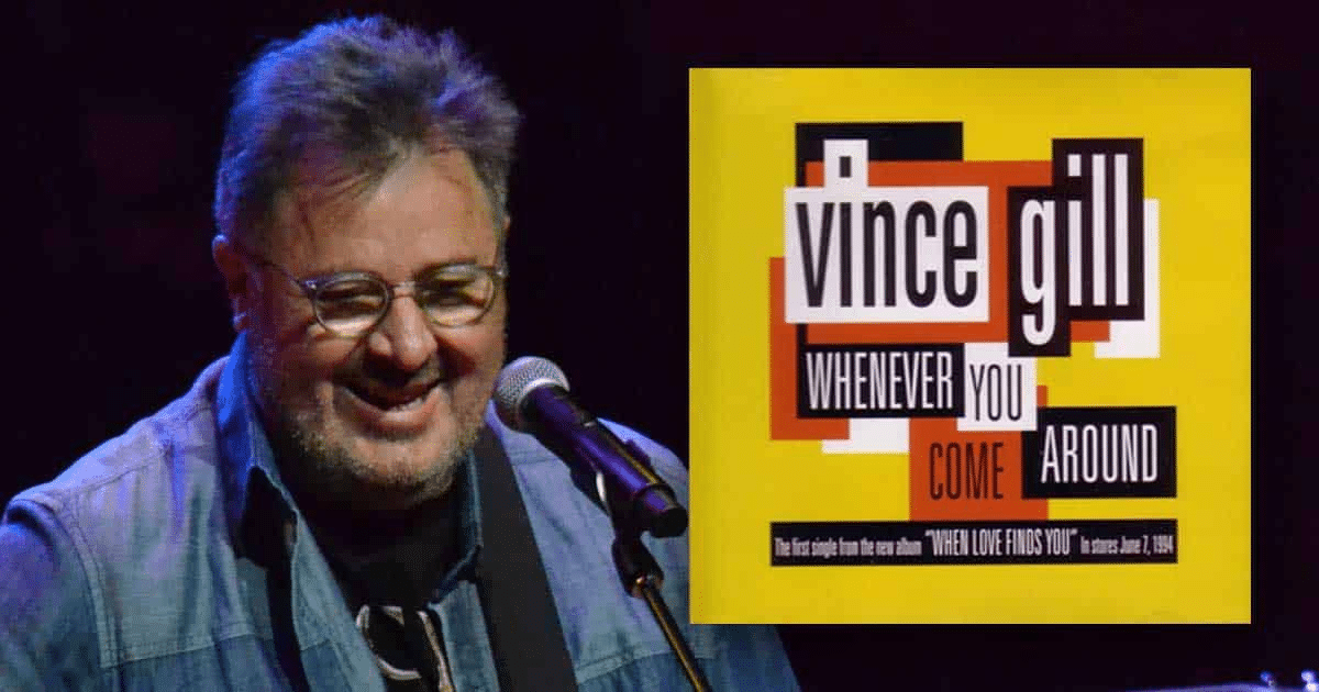 Vince Gill Wrote “Whenever You Come Around” For His Better Half, Amy Grant
