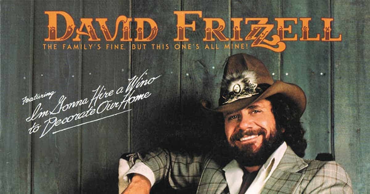 What makes David Frizzell’s "I'm Gonna Hire a Wino to Decorate Our Home" a Masterpiece?