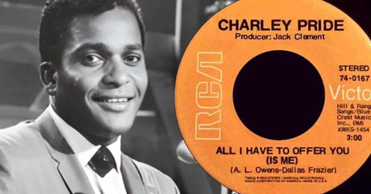 "All I Have to Offer You (Is Me)": A Look at Charley Pride's Ode to Unconditional Love