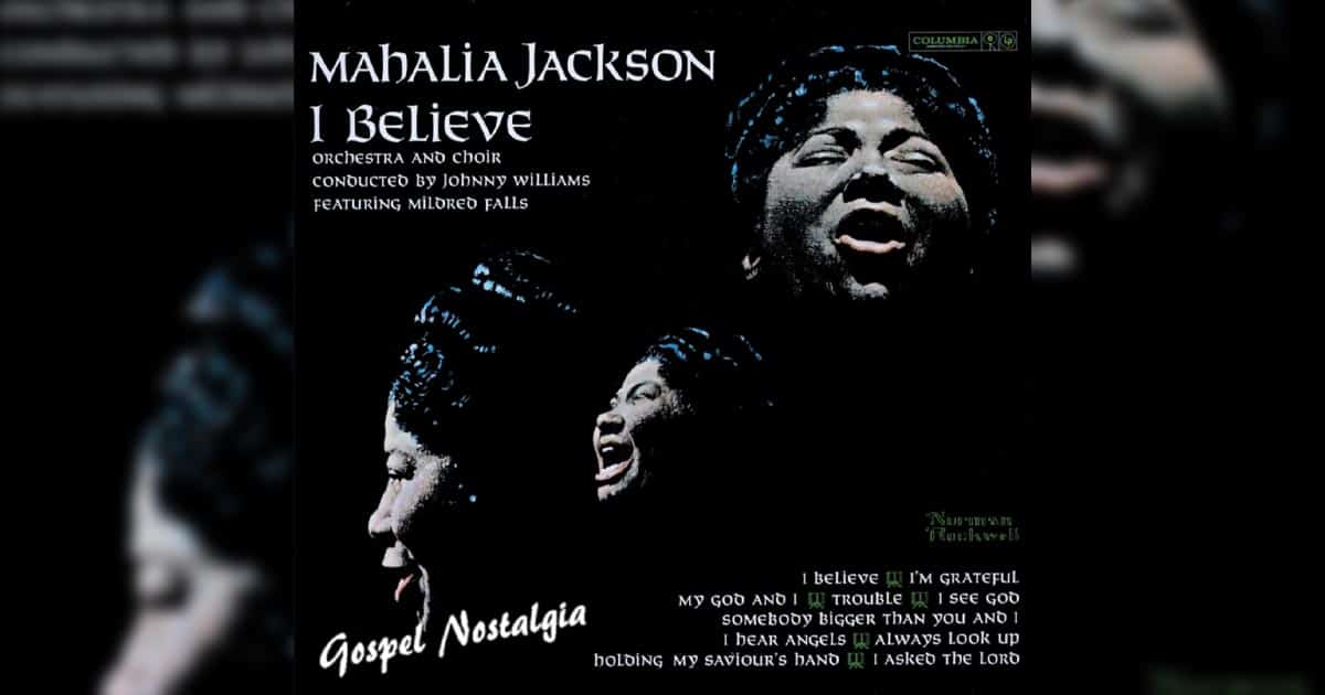 Mahalia Jackson Reflects the Immense Greatness of God in “Somebody Bigger Than You and I"