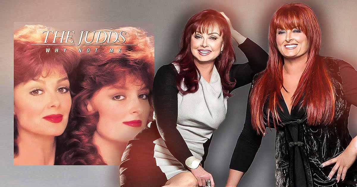 How The Judds' Debut Album 'Why Not Me' Transformed Country Music Forever